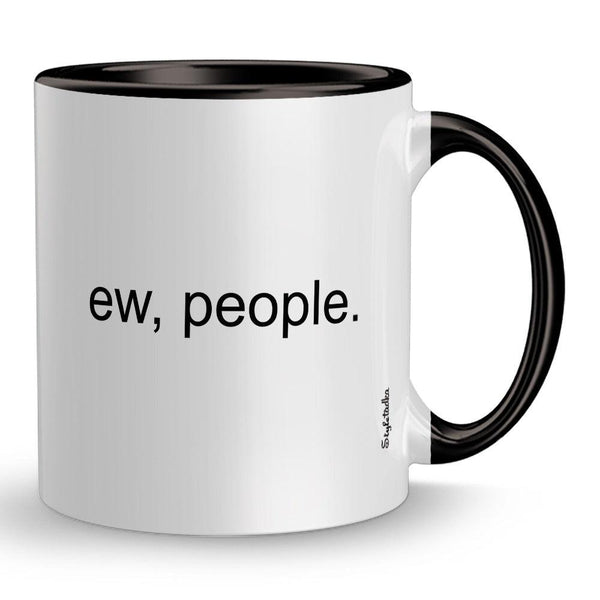 Ew People Mug