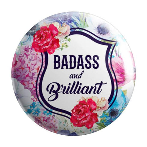 Badass & Brilliant Badge Magnet - Styletadka