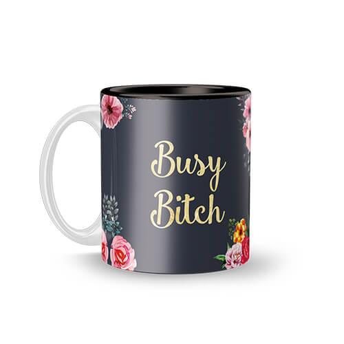 Busy Bitch Mug