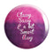 Classy Sassy Badge Magnet - Styletadka