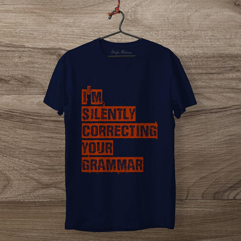 Correcting Your Grammar T-Shirt - Styletadka