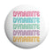 Dynamite BTS Badge - Styletadka