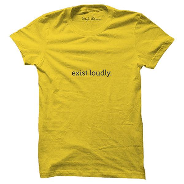 Exist Loudly - Styletadka