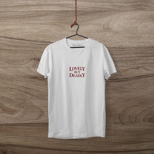 Lovely But Deadly T-shirt